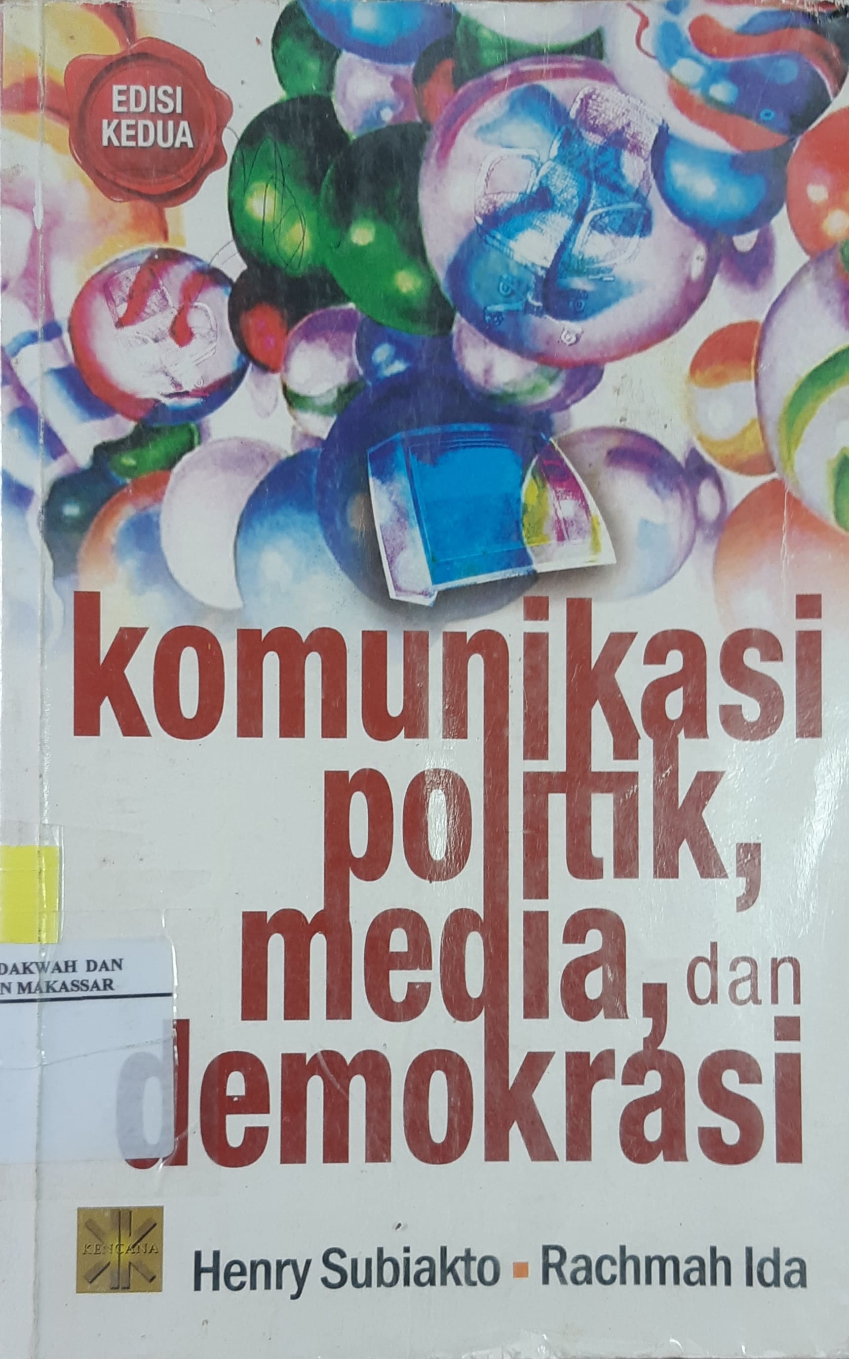 Komunikasi Politik, Media, dan Demokrasi
