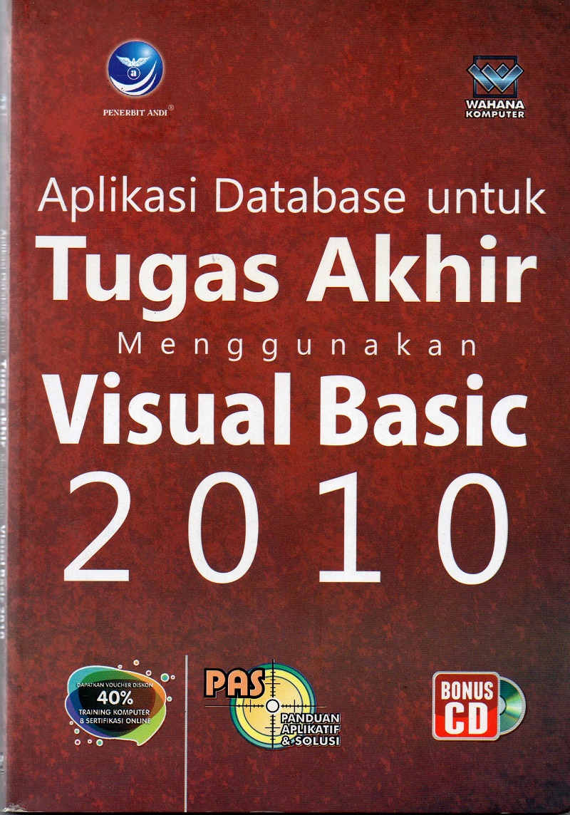 Aplikasi Database Untuk Tugas Akhir Menggunakan Visual Basic 2010