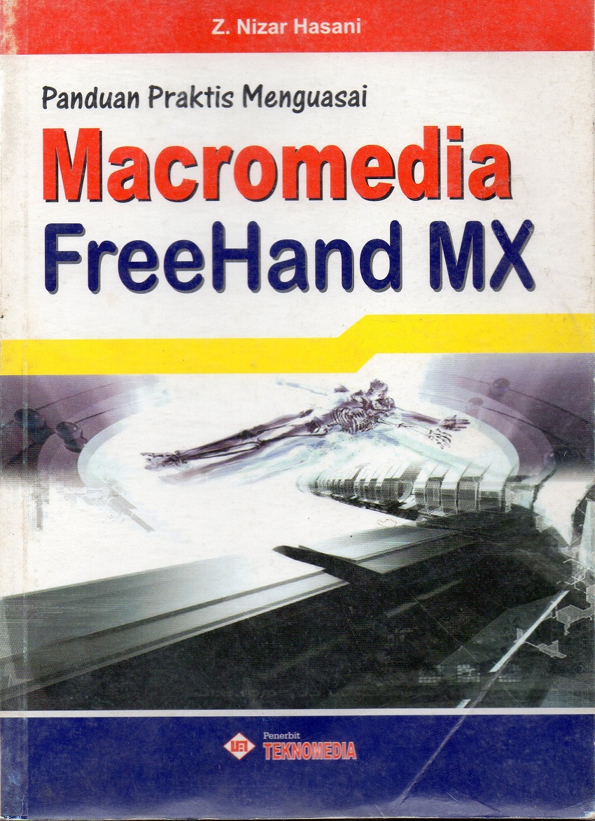 Panduan Praktis Menguasai Macromedia FreeHand MX