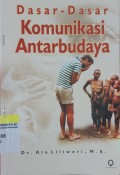 Dasar-Dasar Komunikasi Antarbudaya