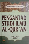 Pengantar Studi Ilmu Al-Qur'an
