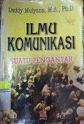 Ilmu Komunikasi : Suatu Pengantar