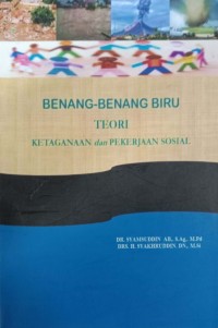 Benang-Benang Biru Teori Ketaganaan dan Pekerjaan Sosial