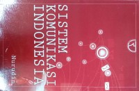 Sistem Komunikasi Indonesia