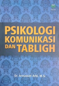 Psikologi Komunikasi dan Tabligh