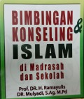 Bimbingan &konseling islam di madrasah dan sekolah