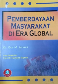 Pemberdayaan Masyarakat Di Era Global