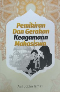 Pemikiran dan Gerakan Keagamaan Mahasiswa