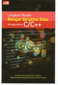 Langkah Mudah Belajar Struktur Data Menggunakan C/C++