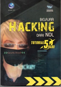 Belajar Hacking Dari Nol : Tutorial 5 Hari