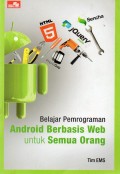 Belajar Pemrograman Android Berbasis Web Untuk Semua Orang