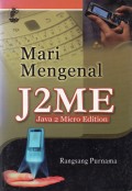 Mari Mengenal J2ME Java 2 Micro Edition
