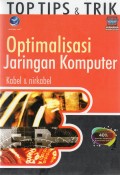 Top Tiks & Trik Optimalisasi Jaringan Komputer Kabel & Nirkabel