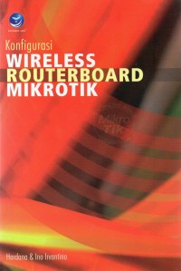 Konfigurasi Wireless Routerboard Mikrotik