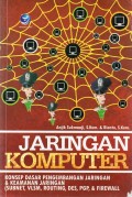 Jaringan Komputer: Konsep Dasar Pengembangan Jaringan & Keamanan Jaringan (Subnet, VLSM, Routing, DES, PGP & Firewall)