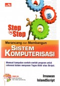 Step By Step Merancang Dan Membangun Sistem Komputerisasi