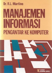 Manajemen Informasi : Pengantar Ke Komputer