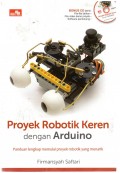 Proyek Robotik Keren dengan Arduino