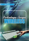 Perkembangan Jaringan Wireless