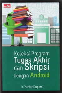 Koleksi Program Tugas Akhir Dan Skripsi dengan Android
