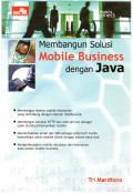 Membangun Solusi Mobile Business Dengan Java