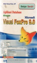 Aplikasi Database Dengan Microsoft Visual FixPro 9.0