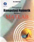 Pengantar Komputasi Numerik Dengan MATLAB