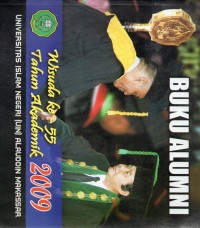 Buku Alumni Wisuda ke-55 Tahun Akademik 2009 Universitas Islam Negeri Alauddin Makassar